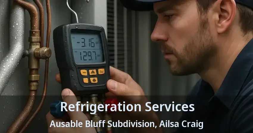 Refrigeration Services Ausable Bluff Subdivision, Ailsa Craig - ON